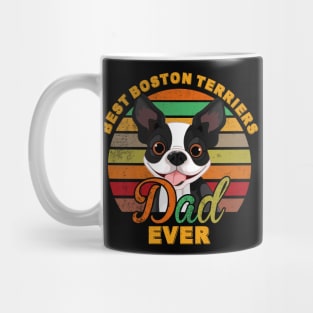 Best Boston Terriers Dad Ever Mug